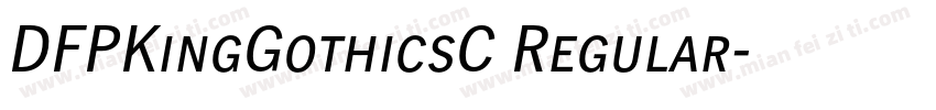 DFPKingGothicsC Regular字体转换